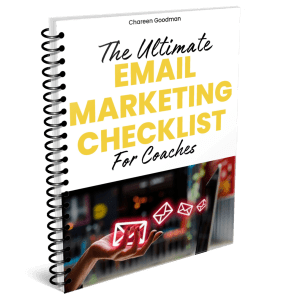 The Ultimate Email Marketing Checklist for Coaches